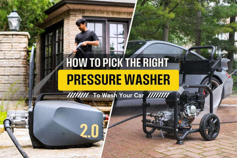 How To Pick The Right Pressure Washer (To Wash Your Car)?